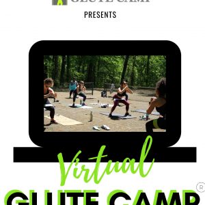 Glute Camp®️VIRTUAL Single Session