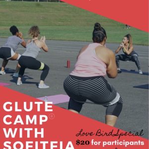 Glute Camp®️ Love Bird Special
