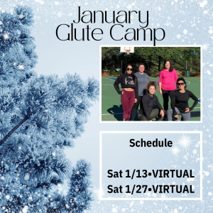 Glute Camp®️January