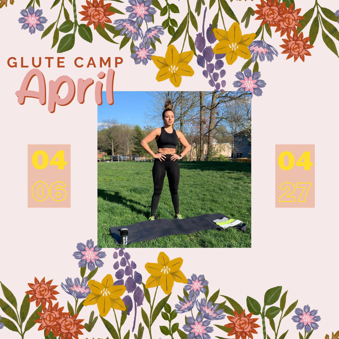 Glute Camp®️April